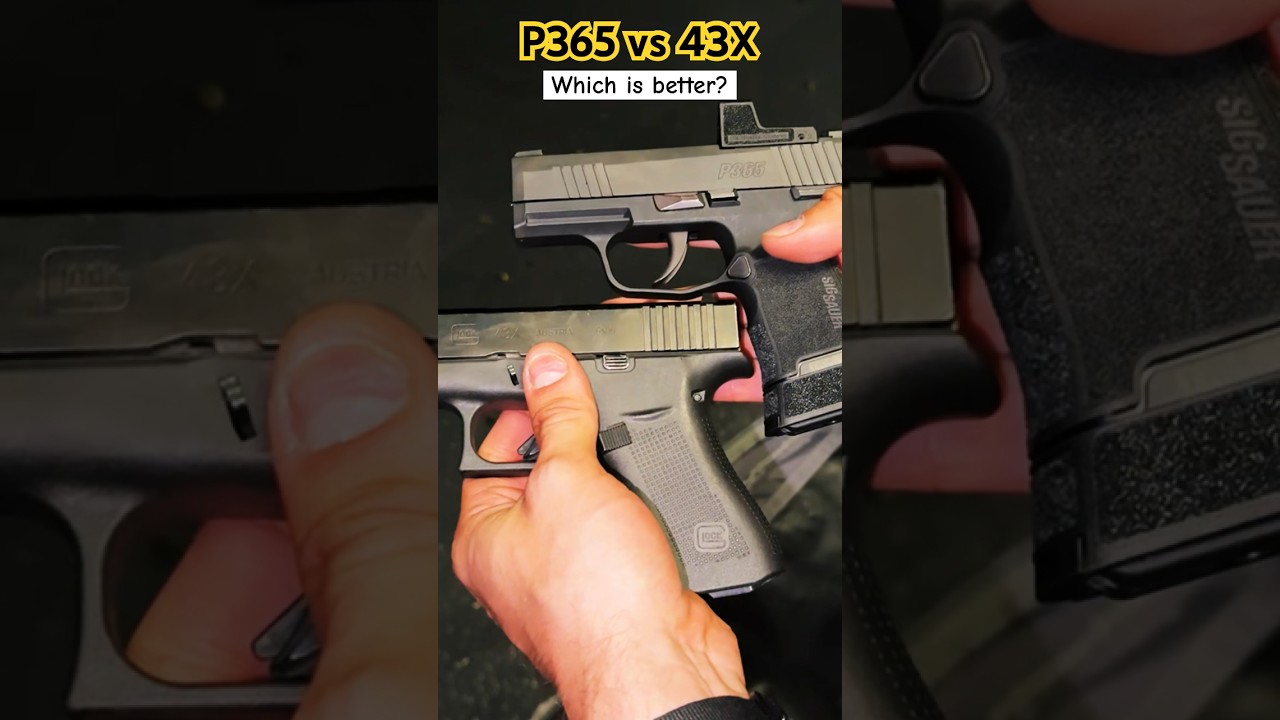 Glock 43X vs Sig P365. Which is better? #glock #43x #sig #p365