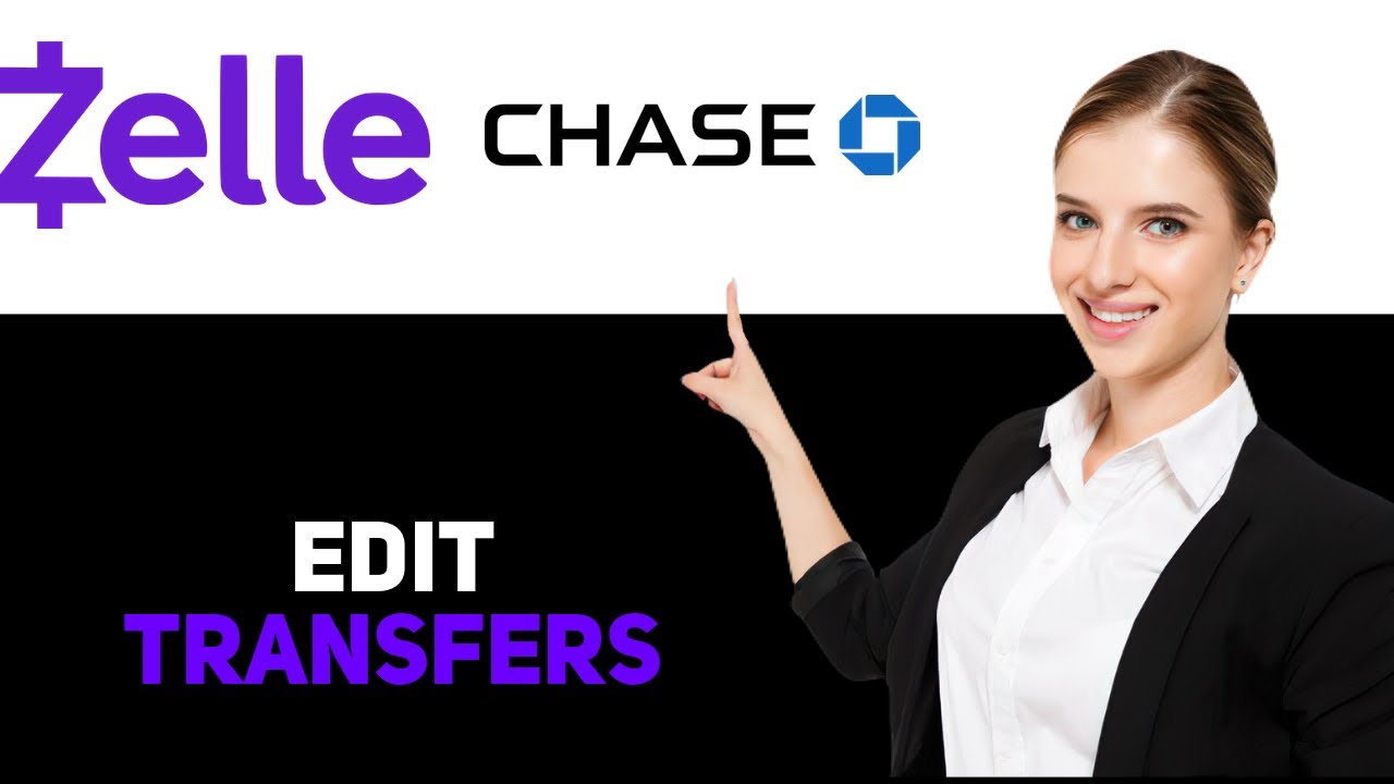 How To Edit Zelle Recipient On Chase (2025)