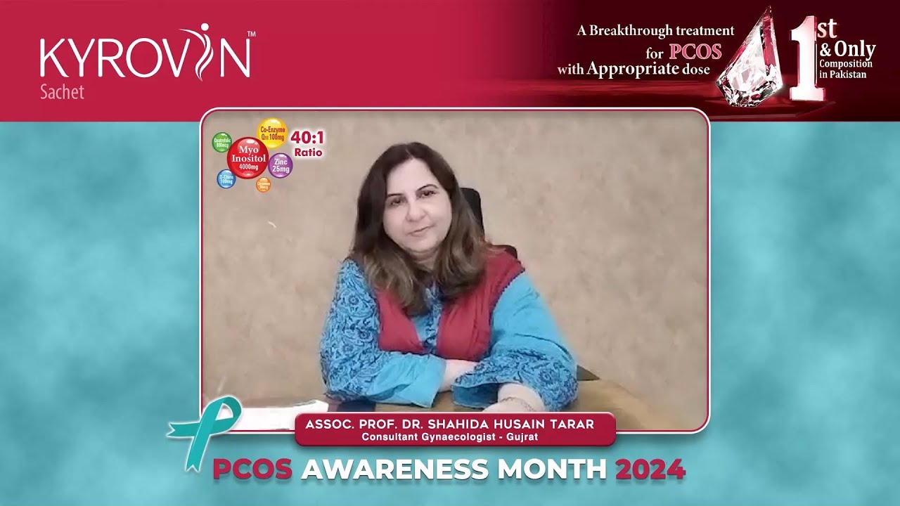 September - PCOS Awareness Month - Assoc. Prof. Dr. Shahida Hussain Tarar!