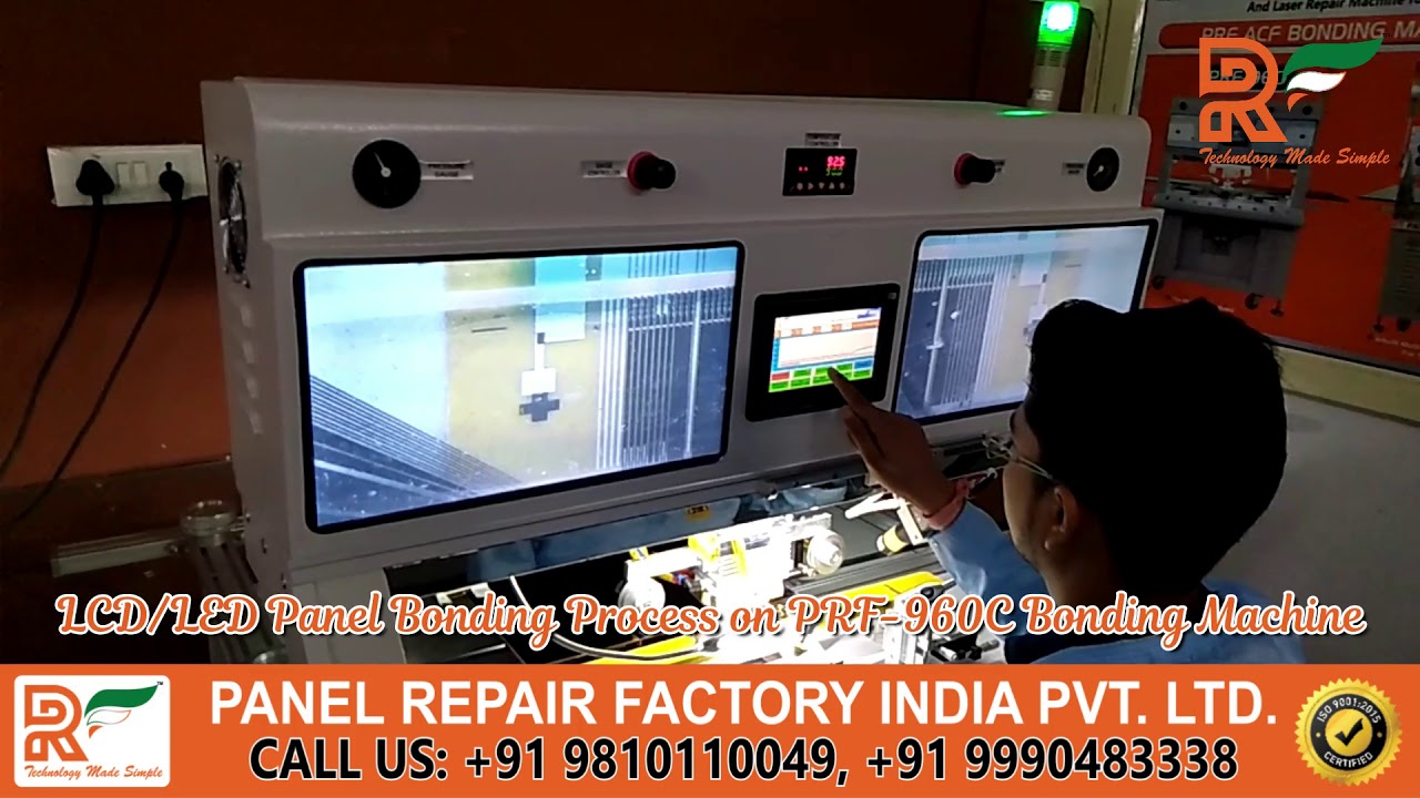 LCD/LED Panel Bonding Process on PRF 960C Bonding Machine