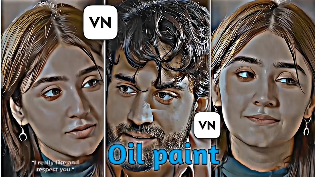 VN Oil Paint Effect Video Editing | Oil Paint Video Editing in Vn App | HDR CC Effect Video Editing