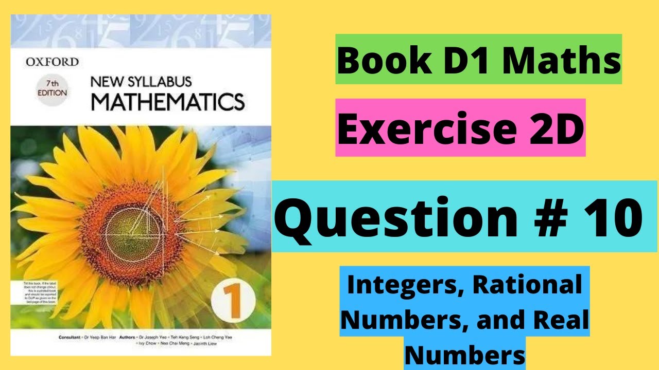 Exercise 2D | Question  # 10 (All Parts) | Chapter # 2 | Book D1 - New Syllabus Mathematics