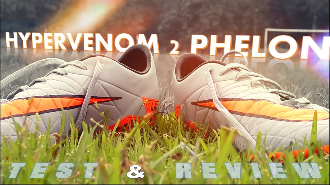 Nike Hypervenom 2 Phelon : Test & Review