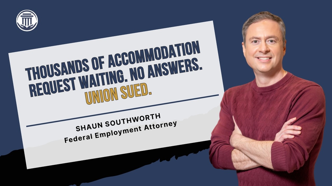 7.7.26 Thousands of Accommodation Requests Unanswered. Union Sued.