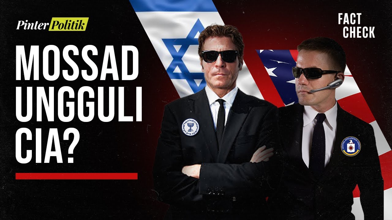 Misteri Dunia Intelijen: Apakah Mossad Lebih Baik dari CIA?