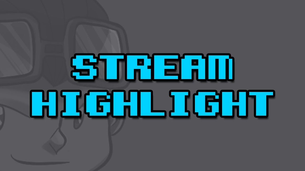 Stream Highlight - Oh look, a sweet innocent harpy...