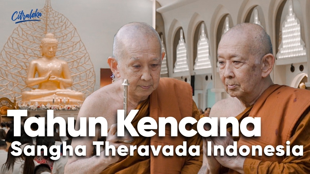 Momen Langka! 50 Tahun Sangha Theravada Indonesia & Pengecoran Rupang Buddha Nusantara | Citraloka