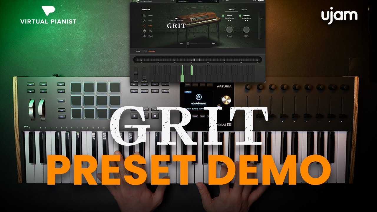 Virtual Pianist GRIT I Preset Demo