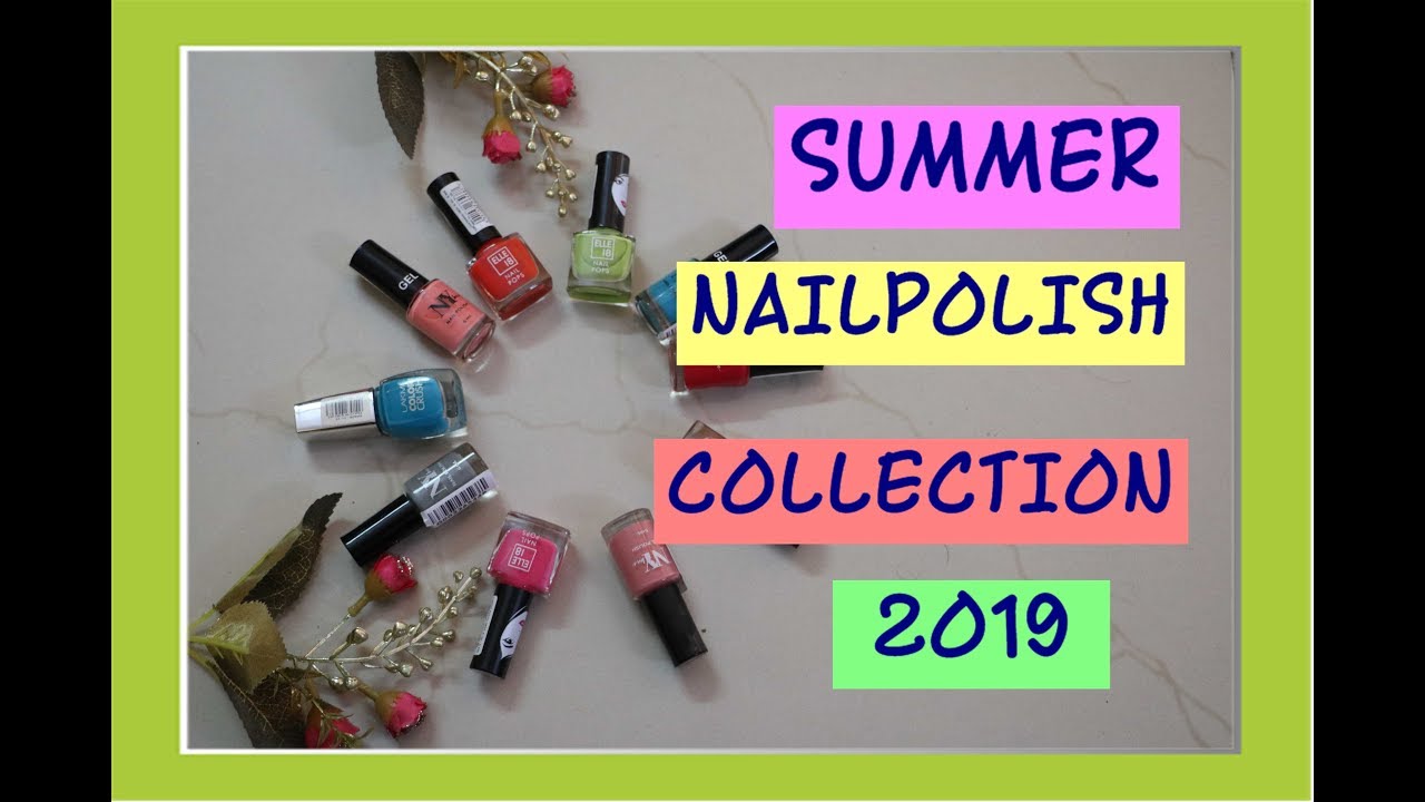 My Top 10 summer nail polish collection || 2019 || SVSVLOGS ||