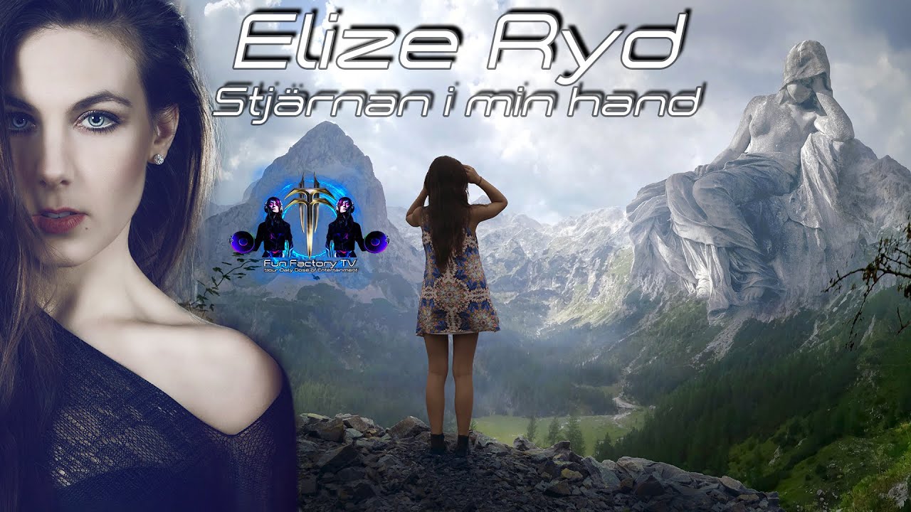 Elize Ryd - Stj&auml;rnan i min hand (The star in my hand)