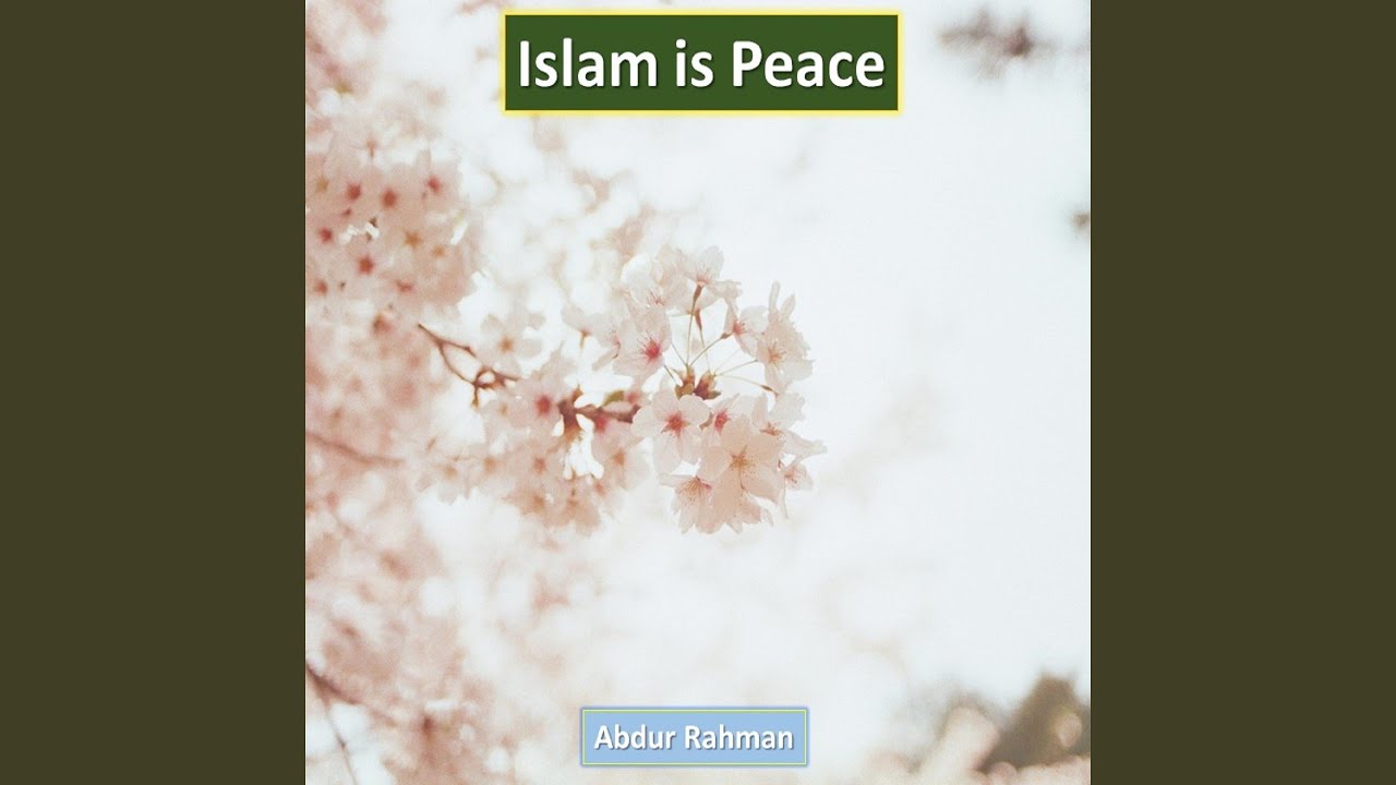 Islam is Peace