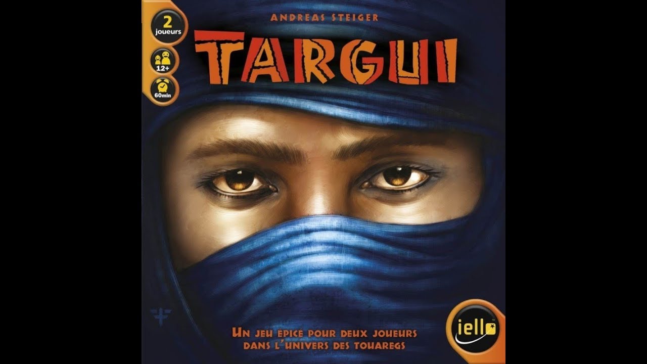 Targui - les règles du jeu !