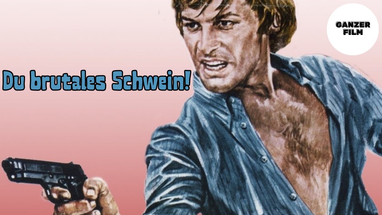 Du brutales Schwein! | HD | Action | Ganzer Film auf Deutsch