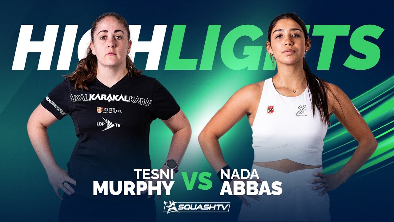 🏴󠁧󠁢󠁷󠁬󠁳󠁿 Murphy v Abbas 🇪🇬 | Canadian Women's Open 2024 | QF HIGHLIGHTS