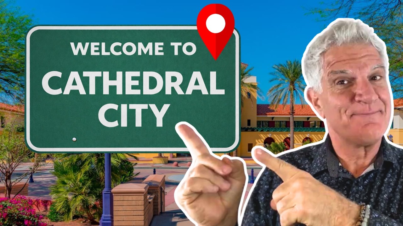 6 Reasons You SHOULD Move to CATHEDRAL CITY California [Ignore the Haters]