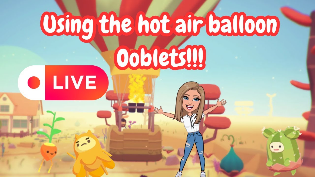 Using the HOT AIR BALLOON | Ooblets ep. 7
