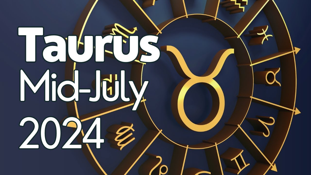 Taurus Mid-Month Tarot Update! What can you expect in the second half of July?