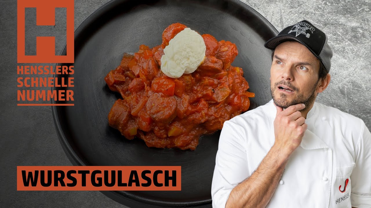 Schnelles Wurstgulasch Rezept von Steffen Henssler