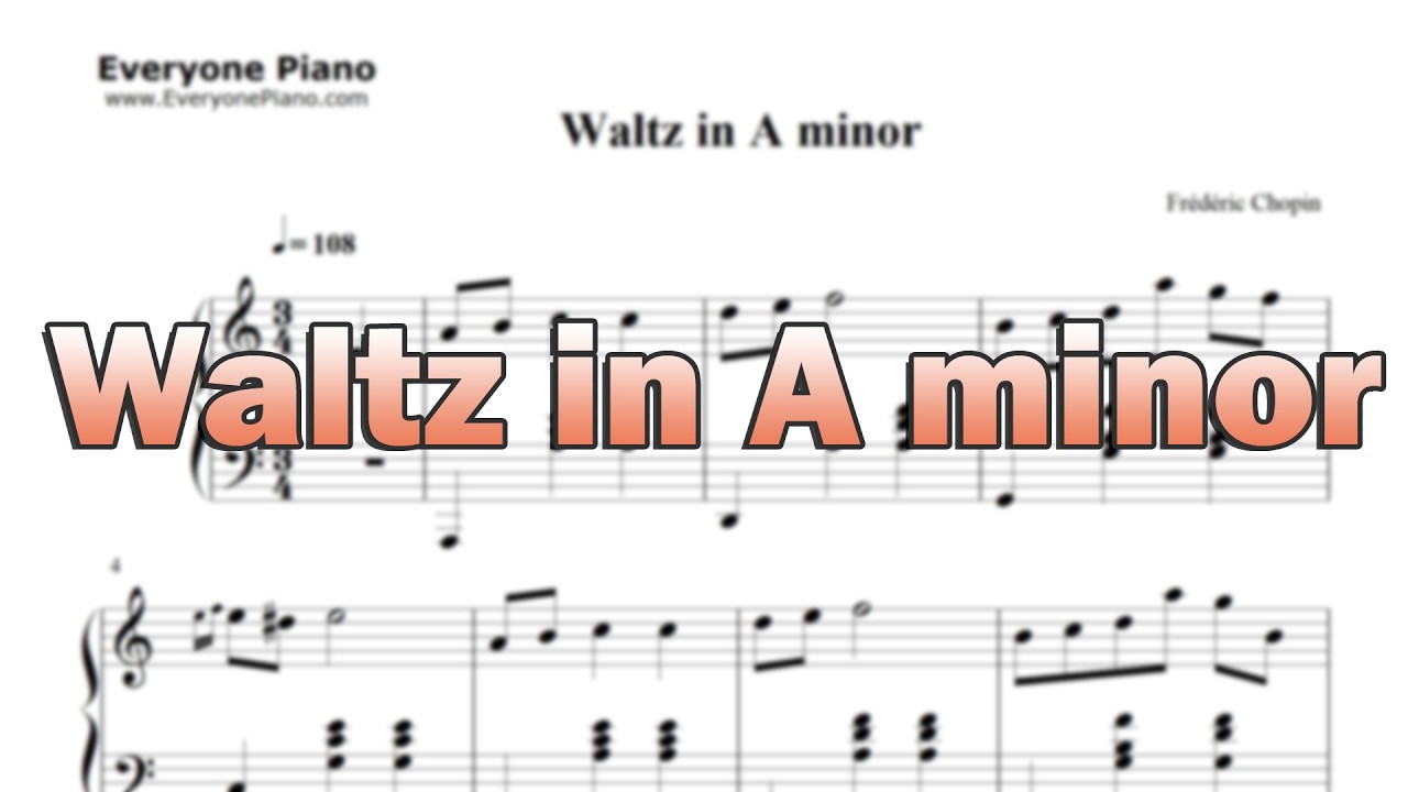 Waltz in A minor - Frédéric Chopin - Sheet Music in the Intro