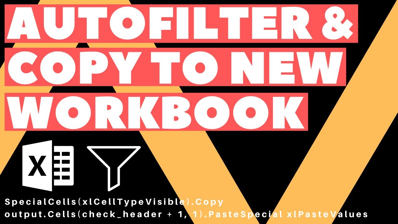 Макрос Excel VBA: автофильтрация и копирование в новую книгу (динамический диапазон)