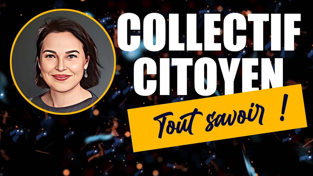 Collectif Citoyen - Tout savoir en 3mn par Valérie Bugault