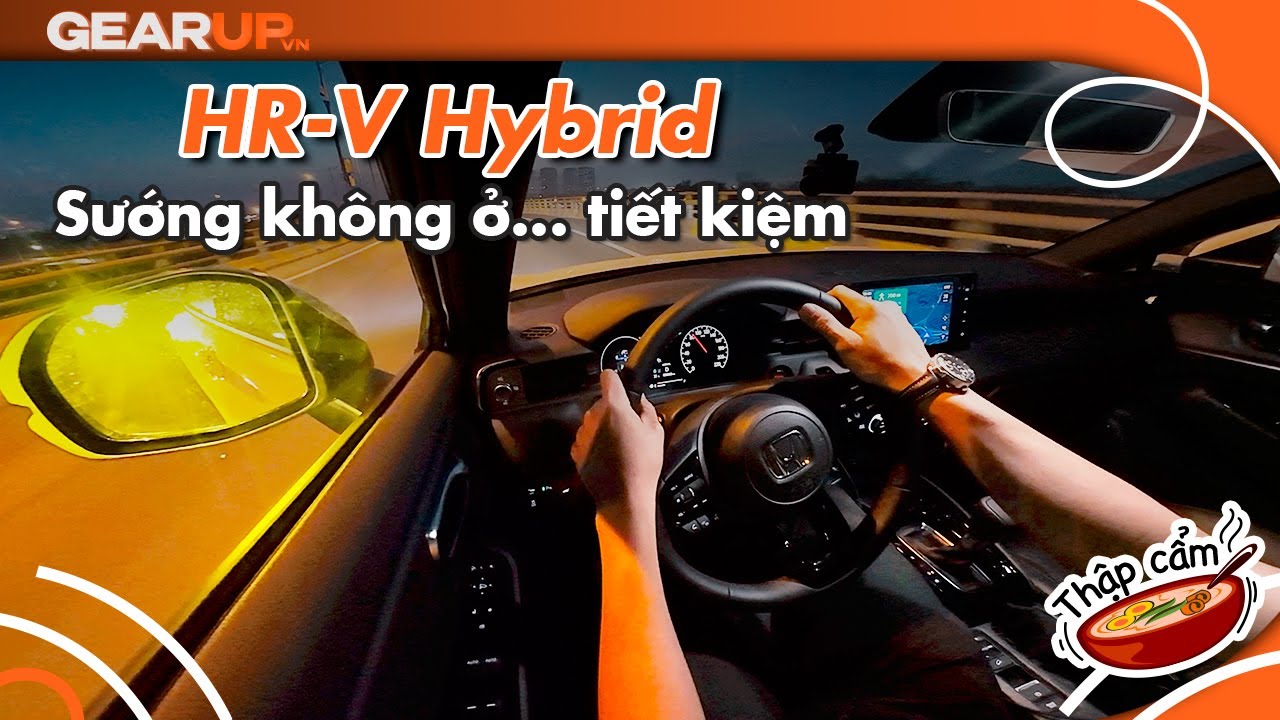 Thập cẩm: Honda HR-V hybrid thì hay nhưng làm ơn, đừng nói về tiết kiệm nhiên liệu nữa...