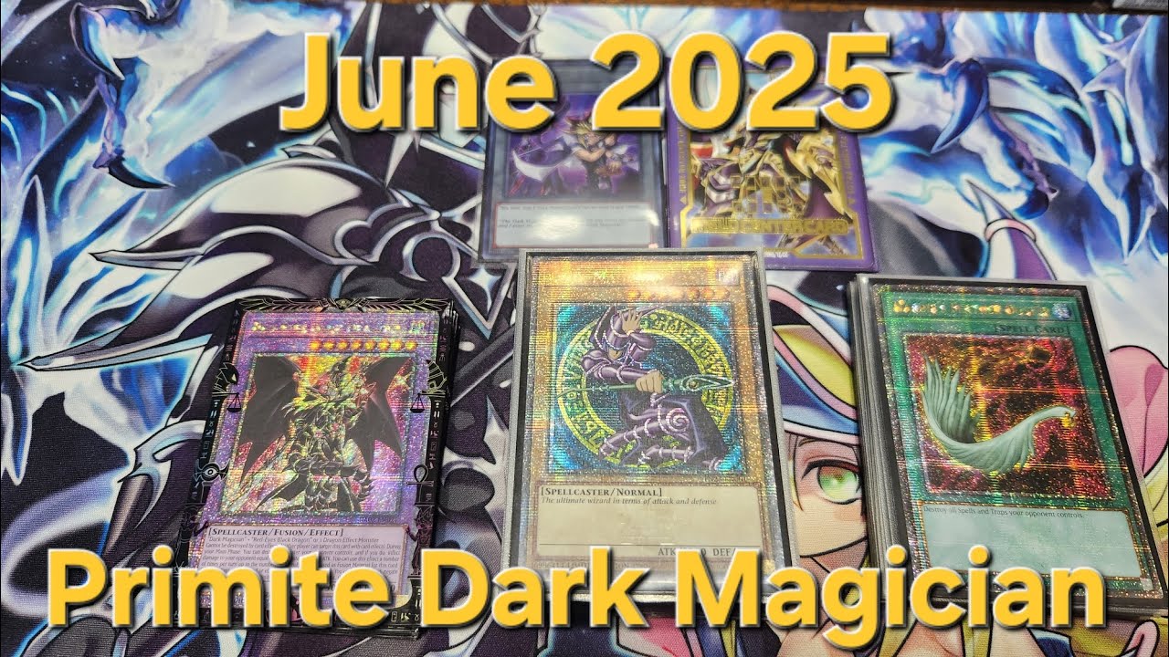 Primite Dark Magician Deck Profile June 2025 #yugioh #darkmagician #deckprofile #primite