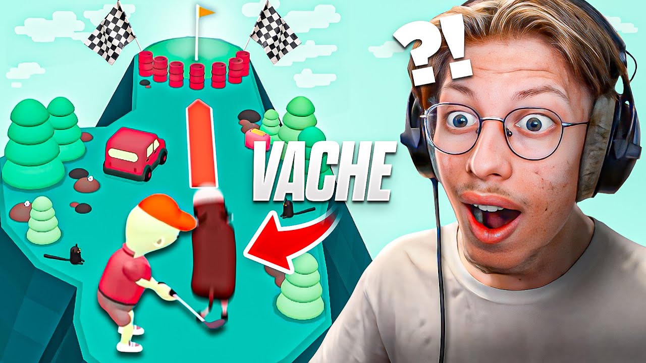J'ai joué au jeu de Golf le plus WTF que j'ai pu trouvé... (j'ai golfé une vache...⎥What The Golf)