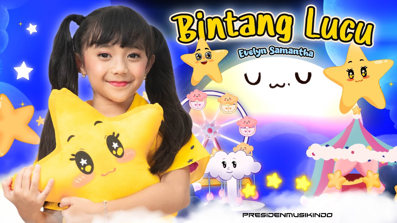 EVELYN SAMANTHA - BINTANG LUCU (Official Music Video)