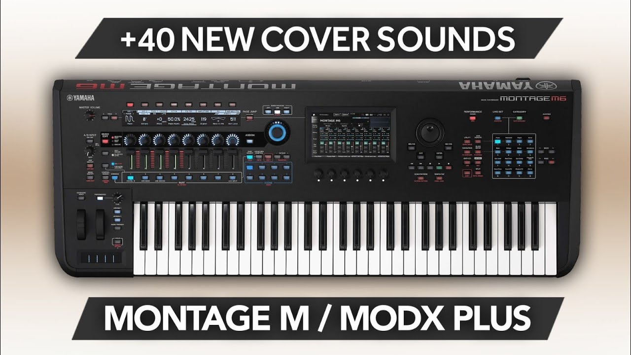 YAMAHA MONTAGE MODX SERIES ♫ +40 Cover Sounds ► COVERLOGIA V4