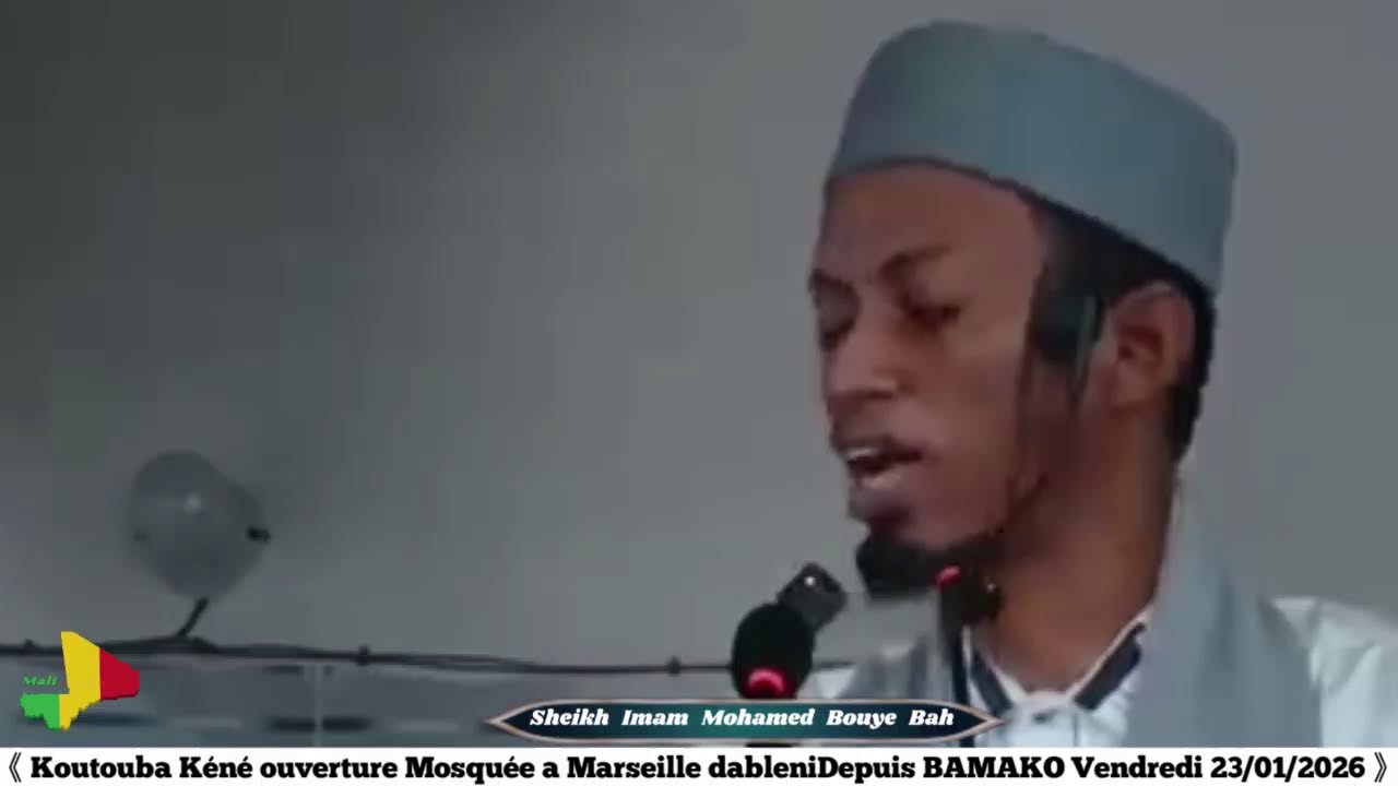 《Koutouba K&eacute;n&eacute; ouverture Mosqu&eacute;e a Marseille dableni Vendredi 23/01/2026》