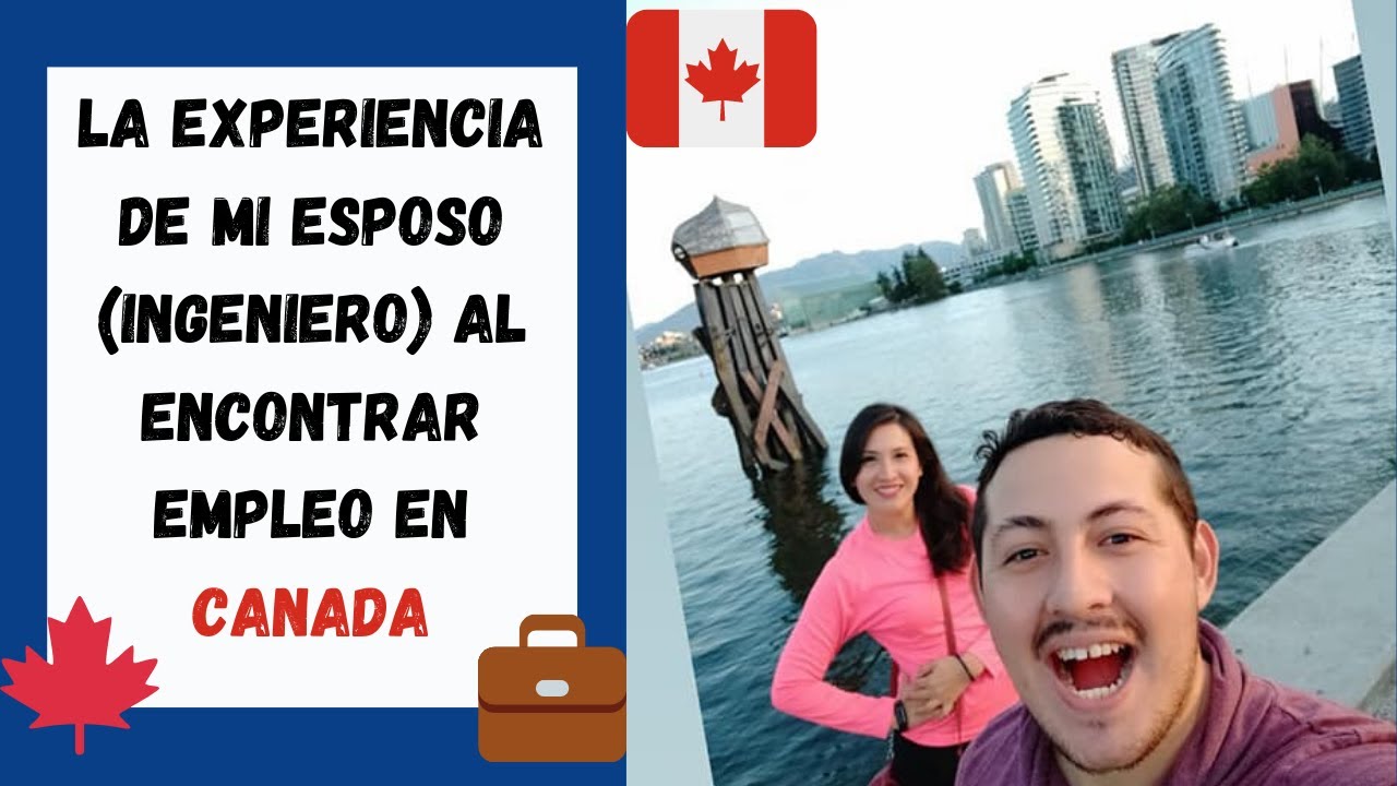 Ingeniero en Canadá: Guía para encontrar trabajo y obtener permisos | #MarquesitasconMaple