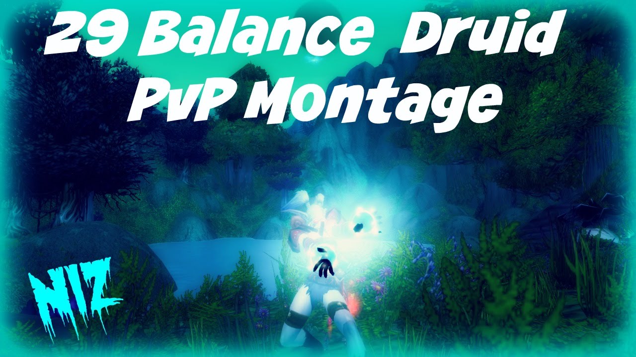 Niz-29 Balance Druid Twink PvP wow Montage