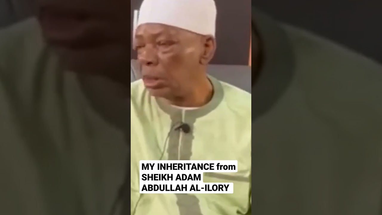 MY INHERITANCE FROM SHEIKH ADAM ABDULLAH AL-ILORY  MORE THAN BOOK
