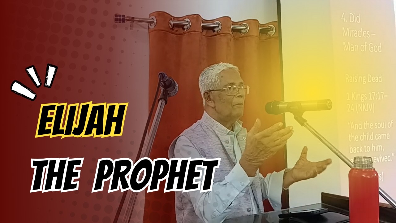 Elijah | Sunday Message by Br. John P Matthew | Hindi Masihi Sangathy | Chennai