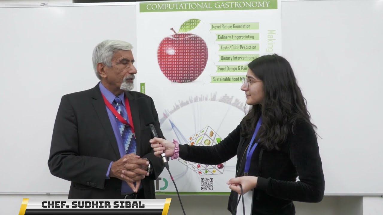 Chef. Sudhir Sibal, talks about the Computational Gastronomy research at IIIT-Delhi