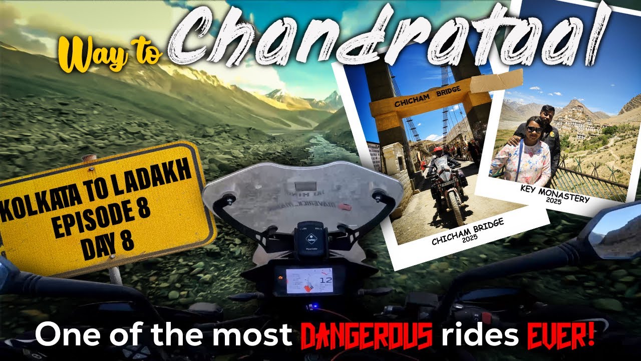Way to Chandratal Lake | Hikkim, Key Monastery, Chicham Bridge, Kunzum Pass | Day 8 |
