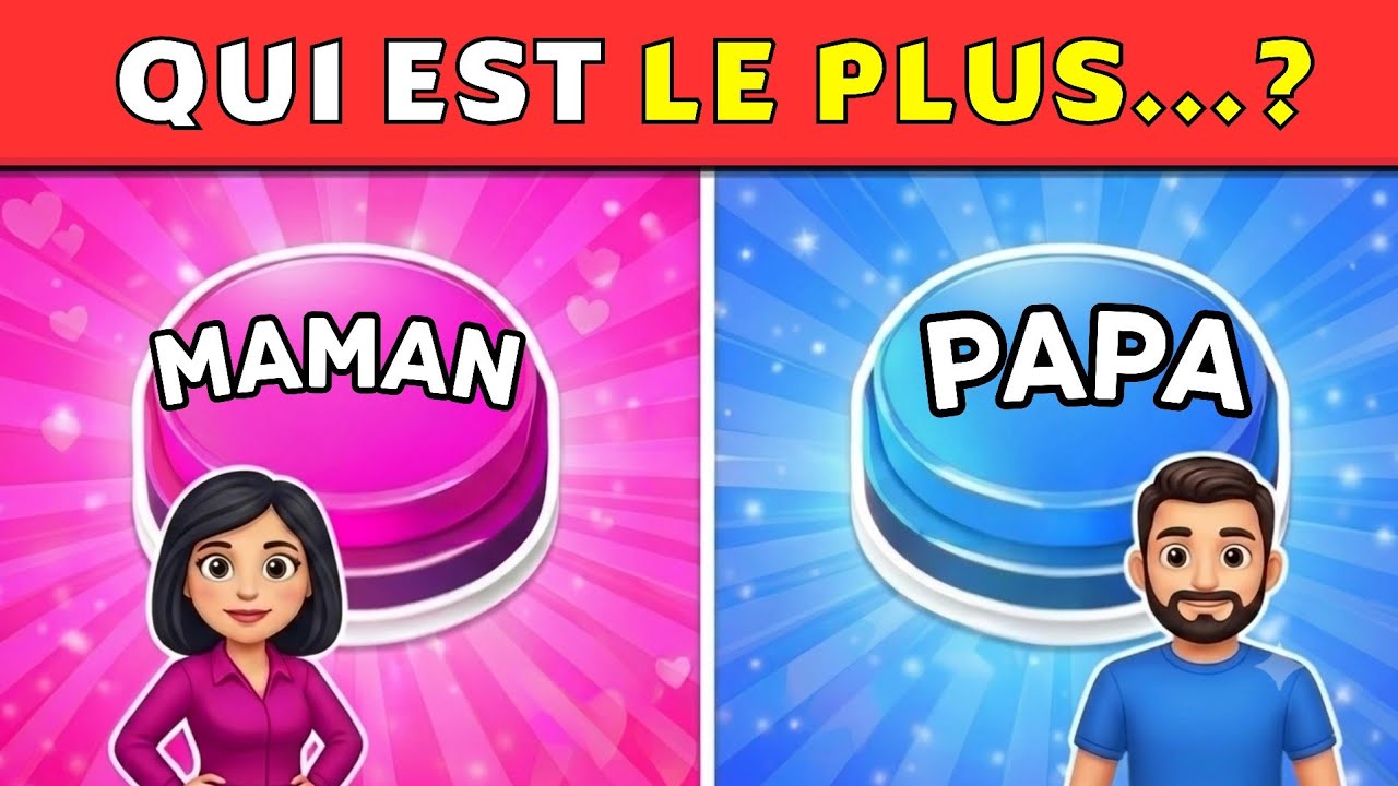 Qui est le PLUS...? 👩👨 MAMAN ou PAPA ? | Le Grand Quiz des Parents