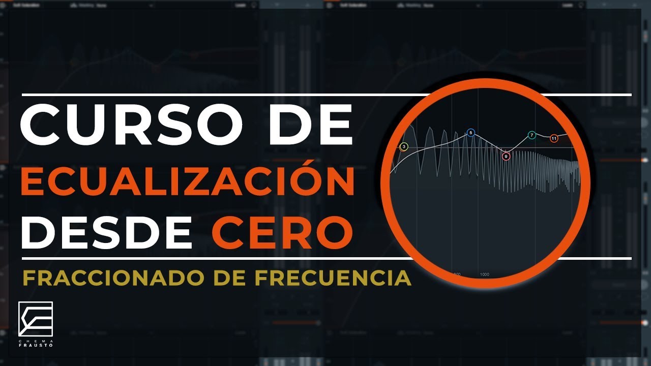 6.- CURSO de ECUALIZACIÓN GRATIS EN FL STUDIO // FRACCIONADO DE FRECUECIAS