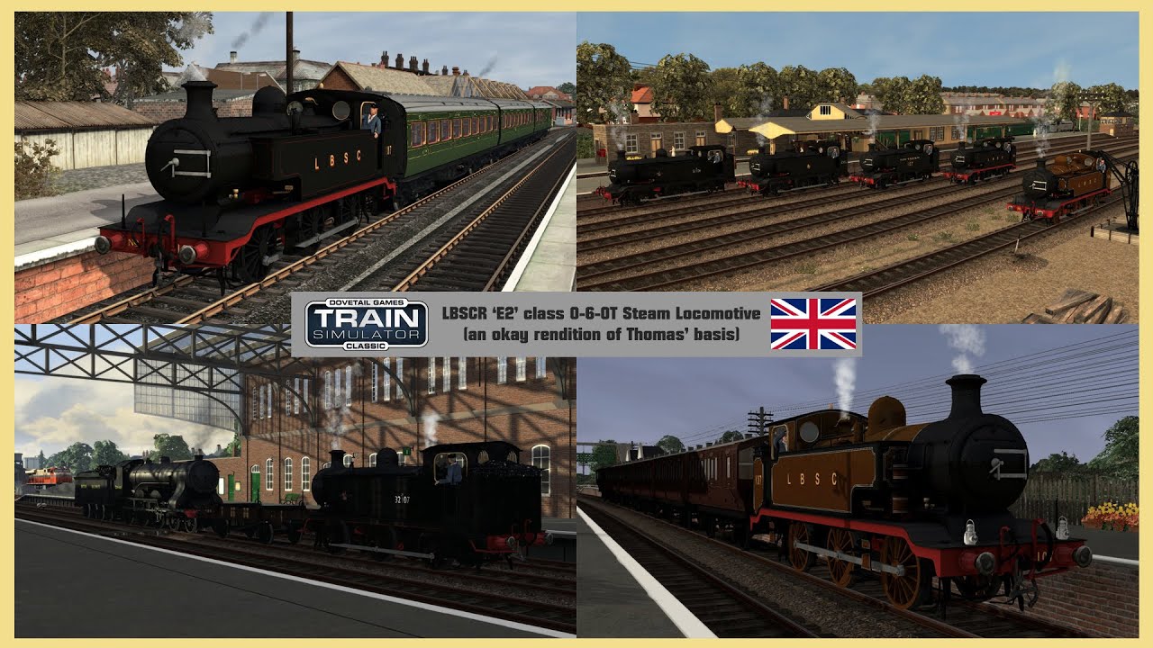 LBSCR 'E2' class Steam Locomotive review ~ Train Simulator