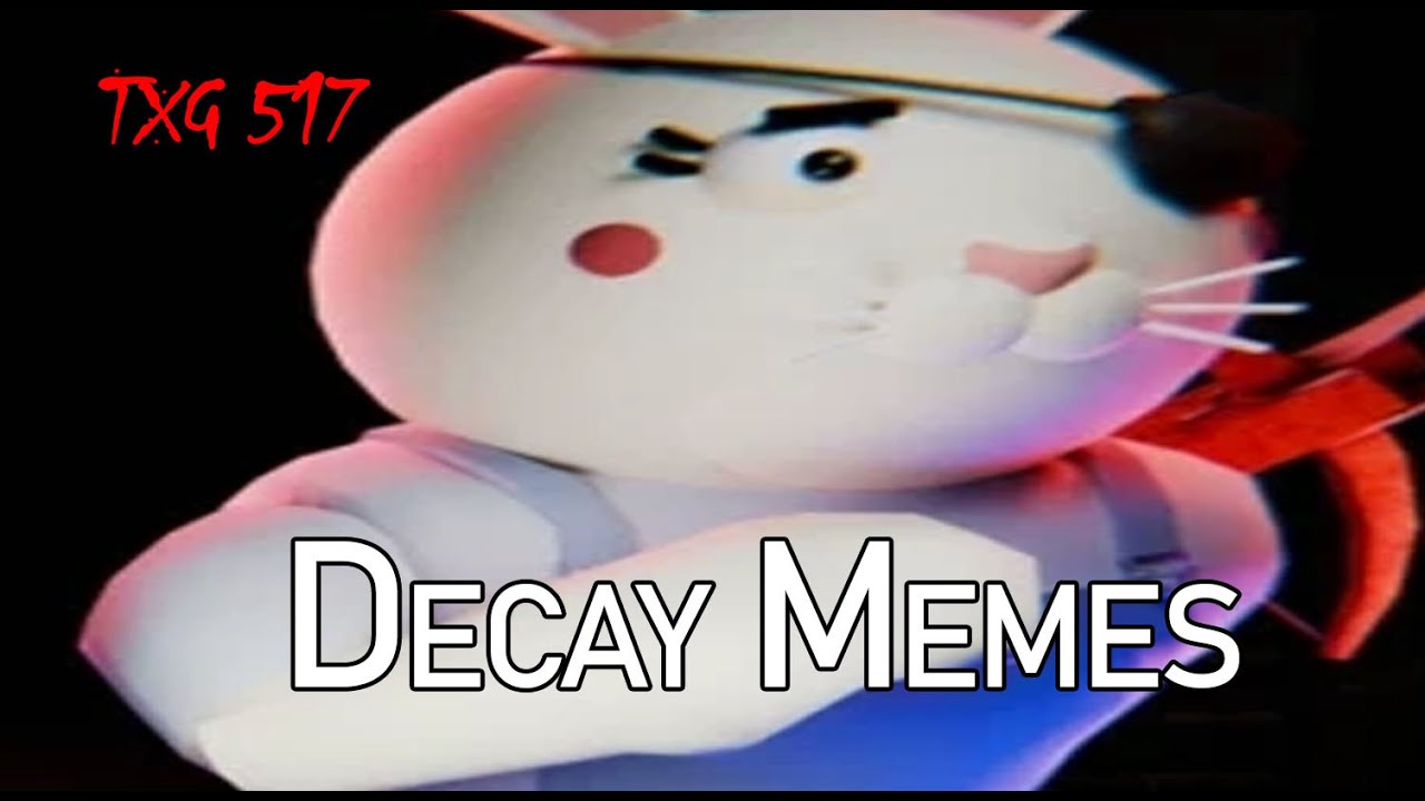 Piggy Decay Chapter be like: