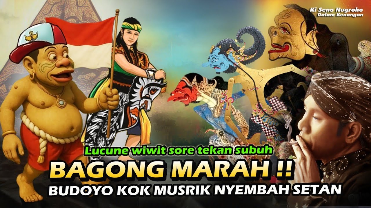 BAGONG MARAH ! BUDAYA KOK MUSRIK JARE NYEMBAH SETAN. LUCU WIWIT SORE TEKAN SUBUH // DALANG SENO 
