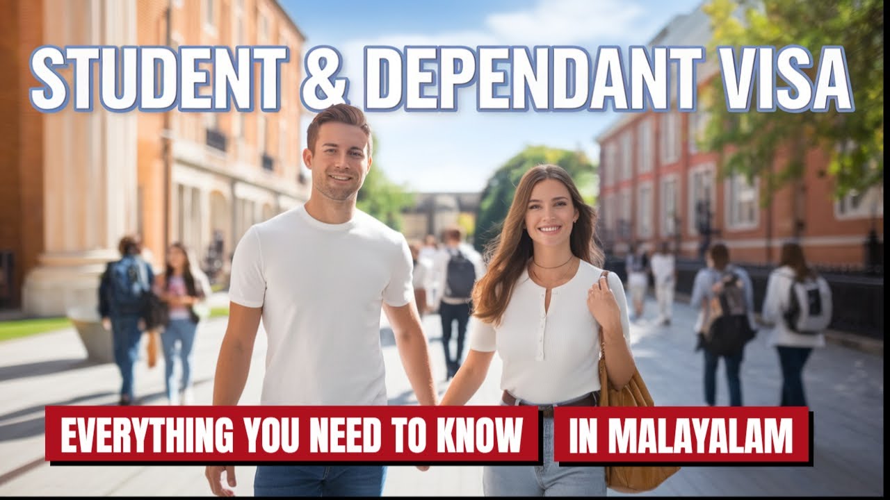 UK Student Visa Guide 2025: Everything You Need to Know (In Malayalam)
