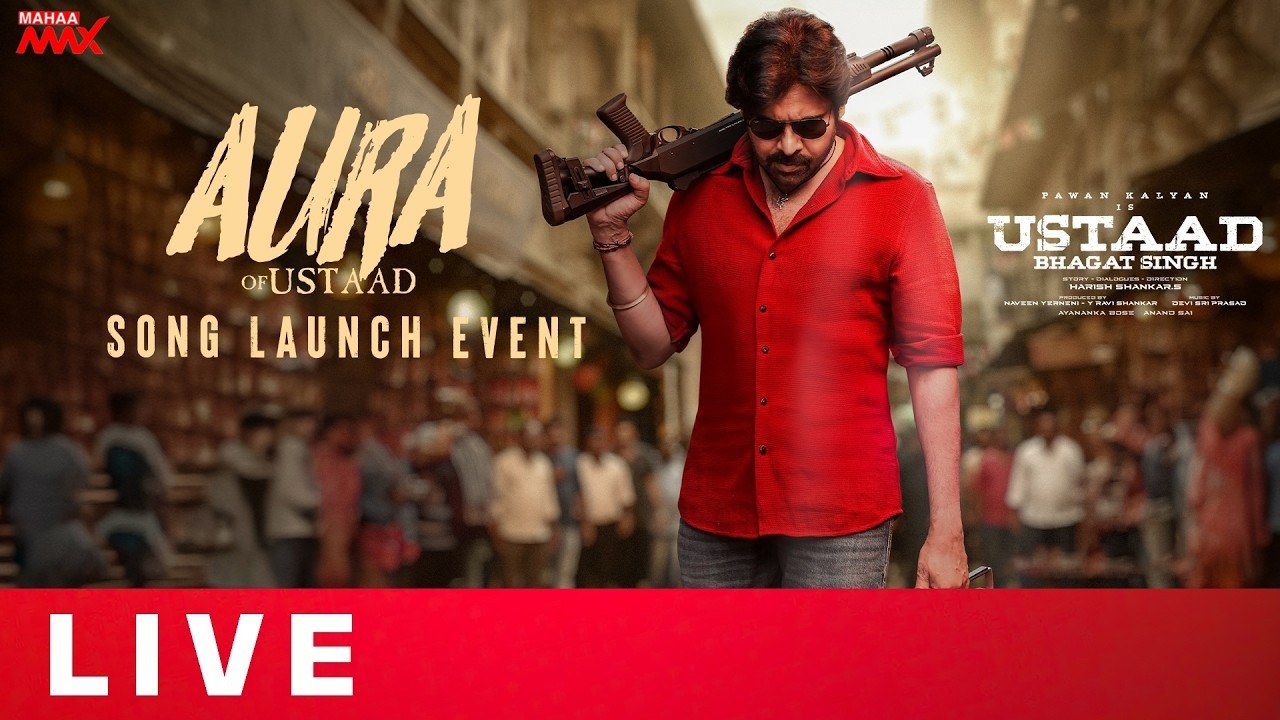 LIVE🔴:Aura Of Ustaad Song Launch Event Live | Ustaad Bhagat Singh | Pawan Kalyan | Harish Shankar