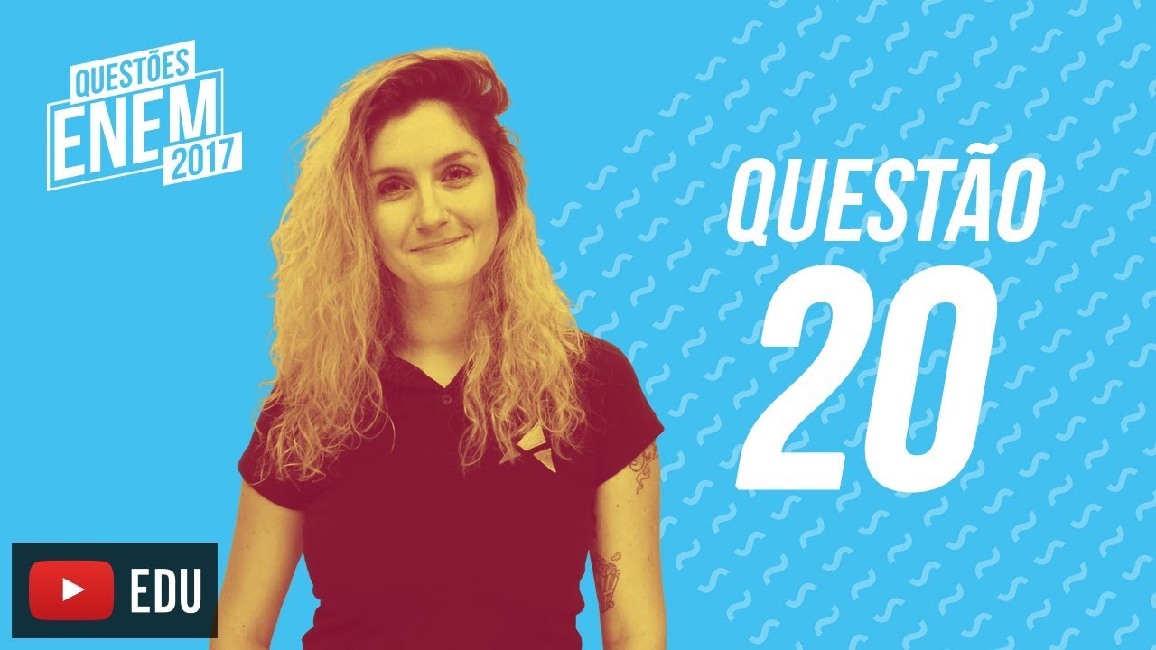 Enem 2017 - Linguagens | Questão 20 (Caderno Amarelo)