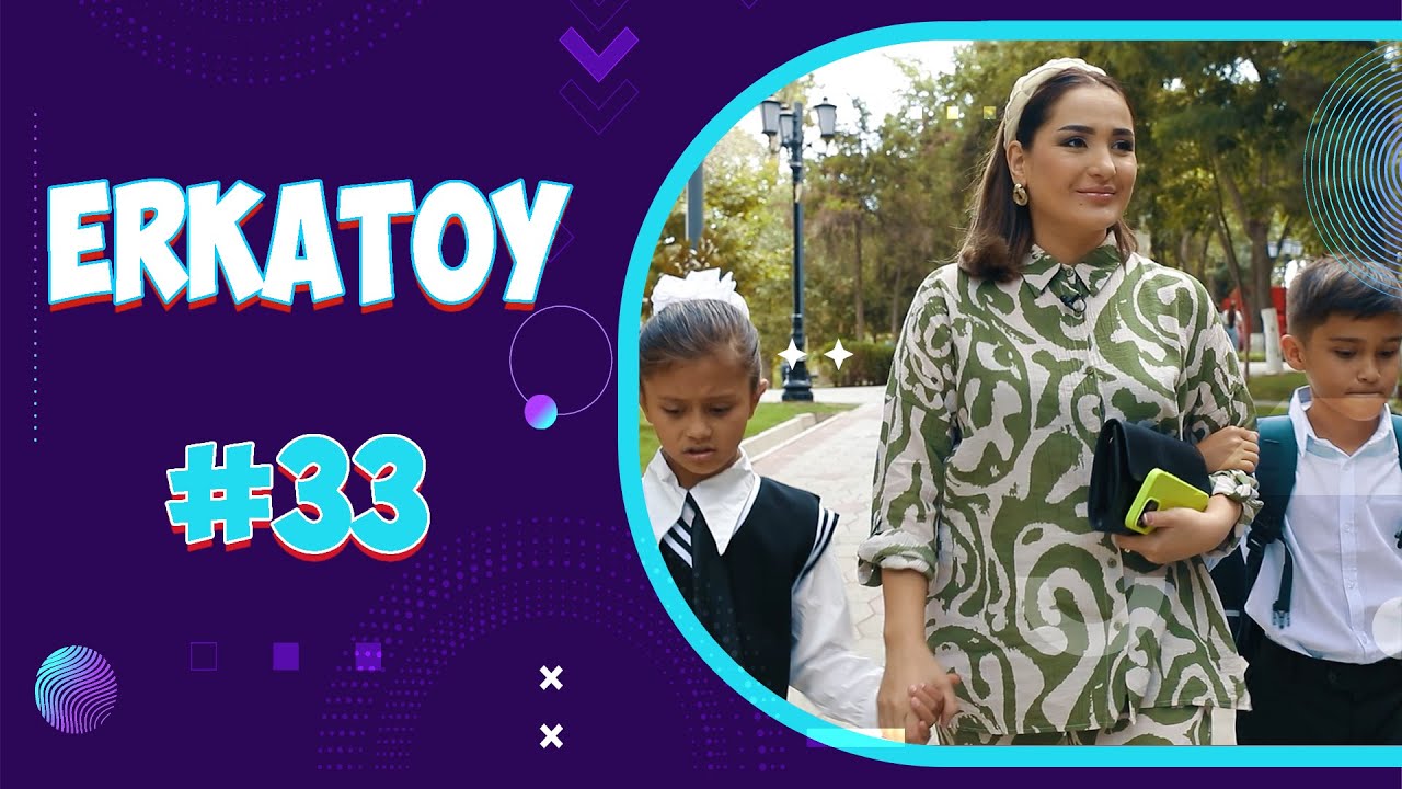 ERKATOY | 33-SON