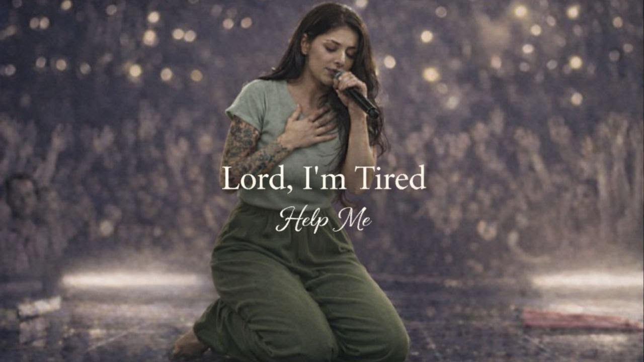 Voice of Sarah – Lord, I’m Tired (Help Me) | Soul-Stirring Worship Song 2025