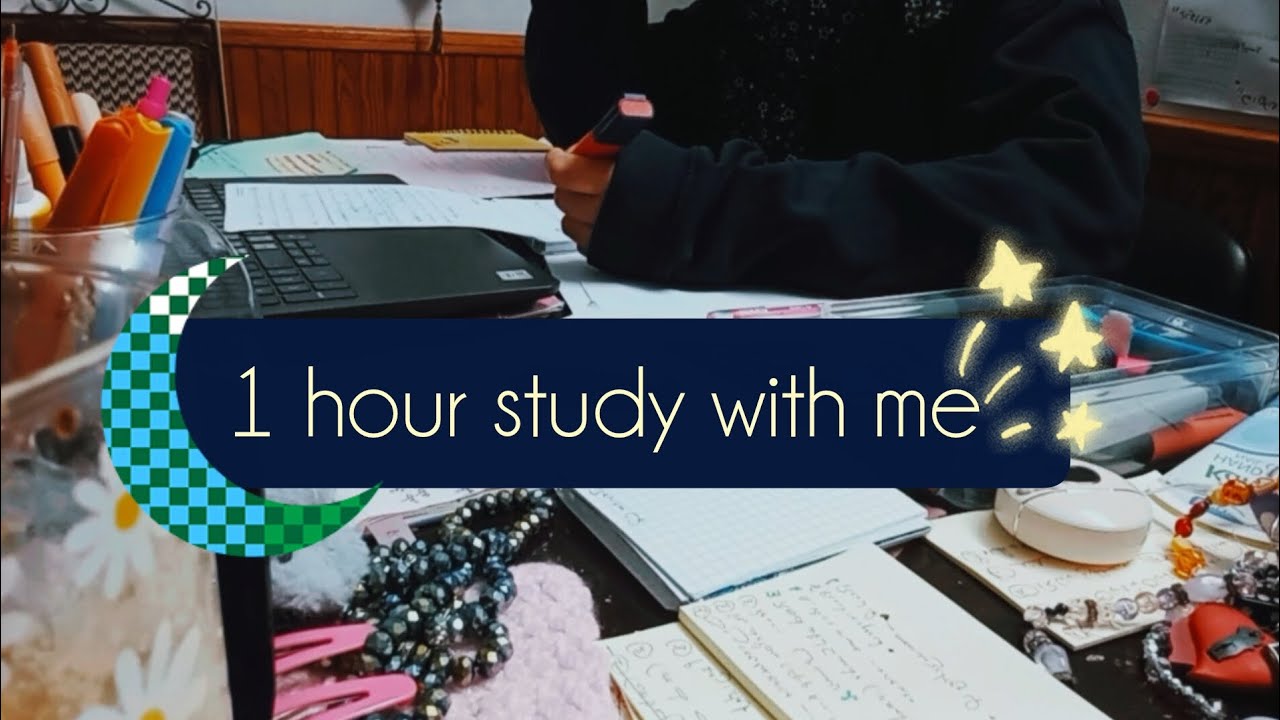 🌙 1-Hour Ramadan Night Study With Me ( no music ) 