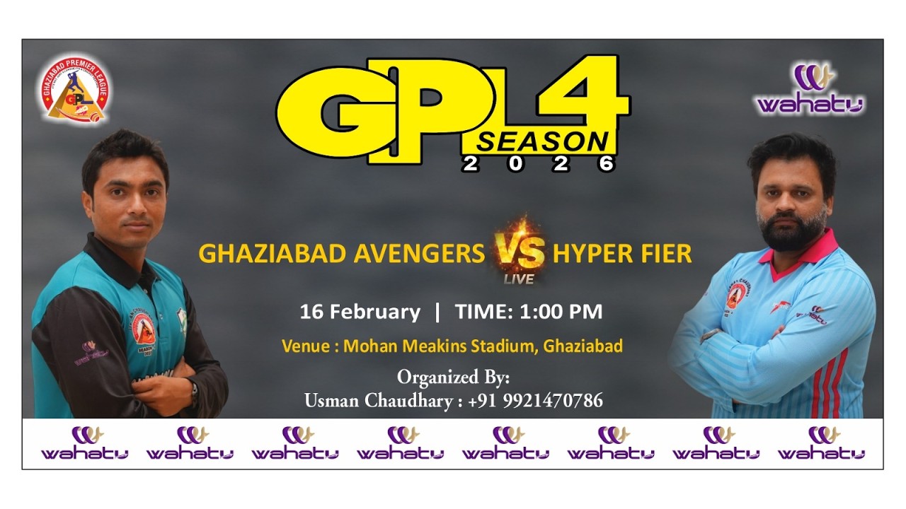 GHAZIABAD PREMIER LEAGUE SEASON 4.0  || GAZIABAD AVENGER vs HYPER