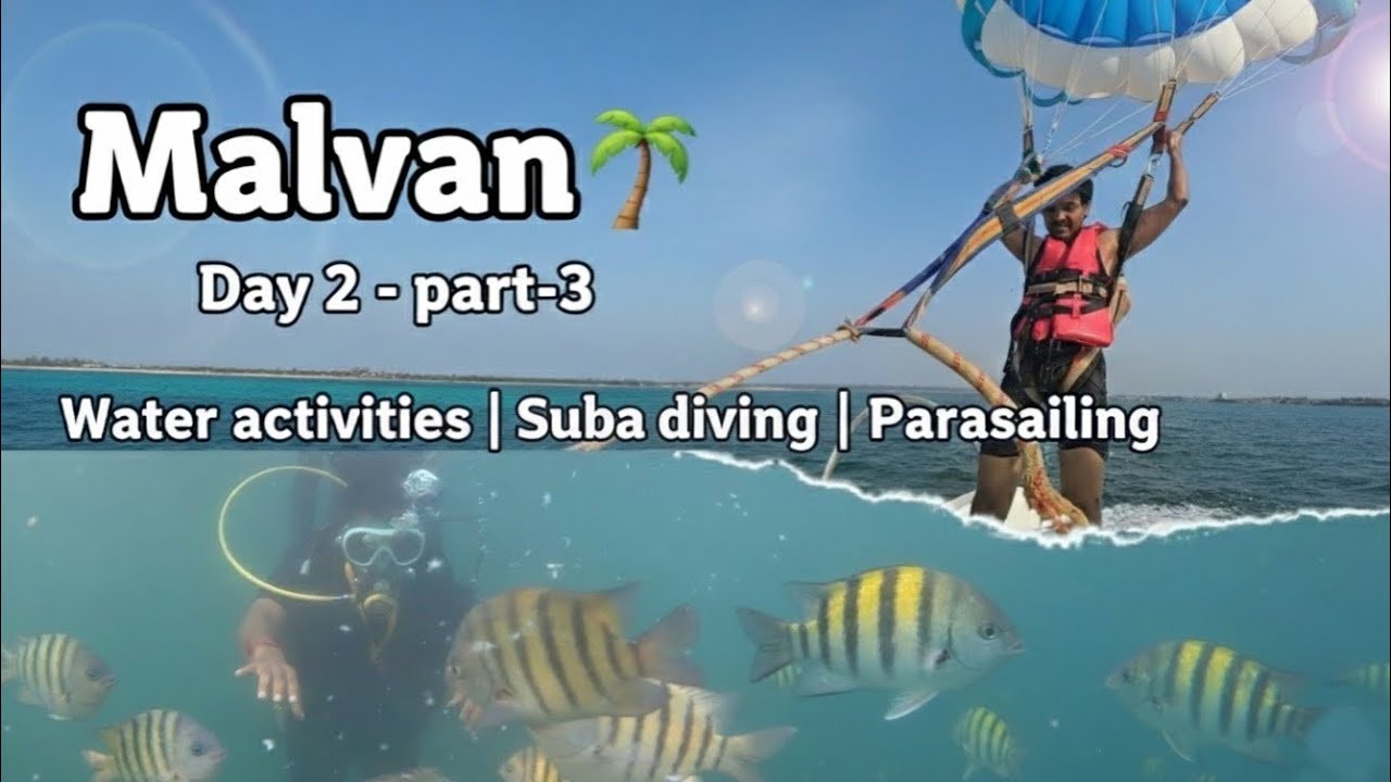 Water 🌊 activities | Parasailing 🪂 | Scuba diving 🤿 | Malvan 🌴 Day 2 - part 3